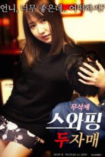 Swapping – Two Sisters (2019)