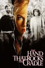 The Hand That Rocks TheCradle (1992)