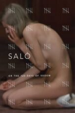 Salo or the 120 Days of Sodom (1975)